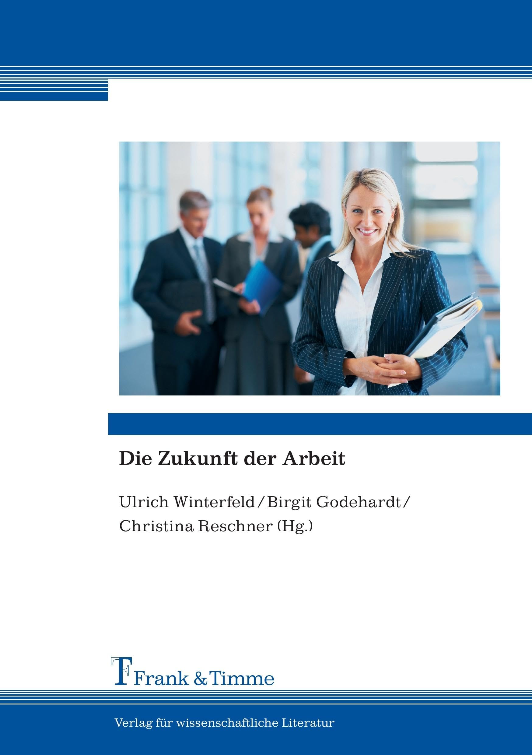 Product Image: Die Zukunft der Arbeit
