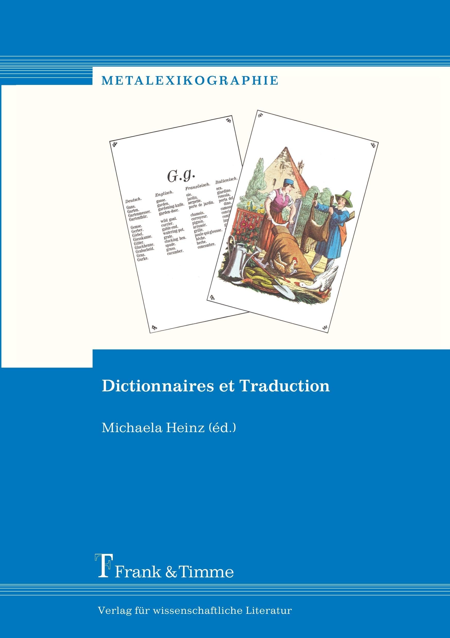 Dictionnaires et Traduction (Metalexikographie) Contemporary literature