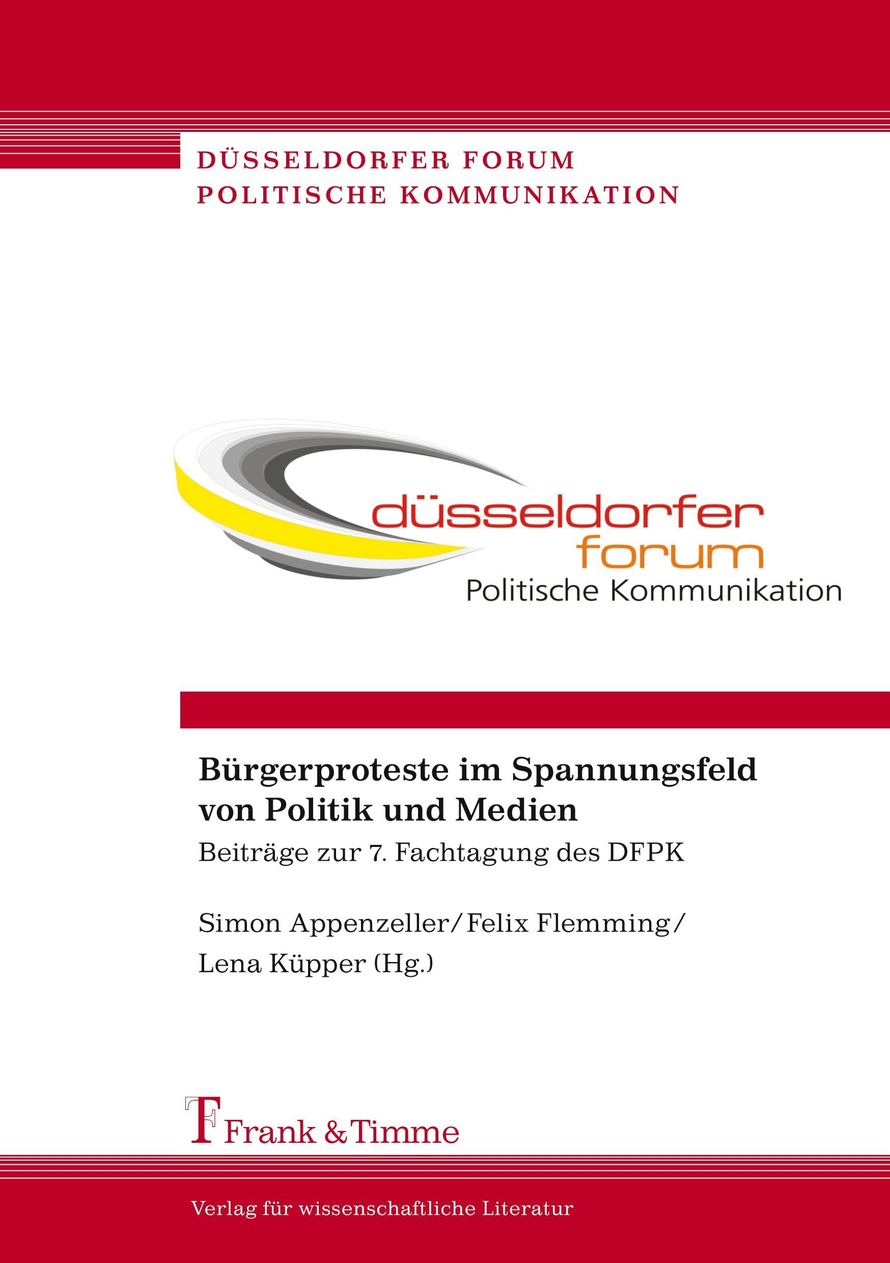 Bürgerproteste im Spannungsfeld von Politik und Medien Law