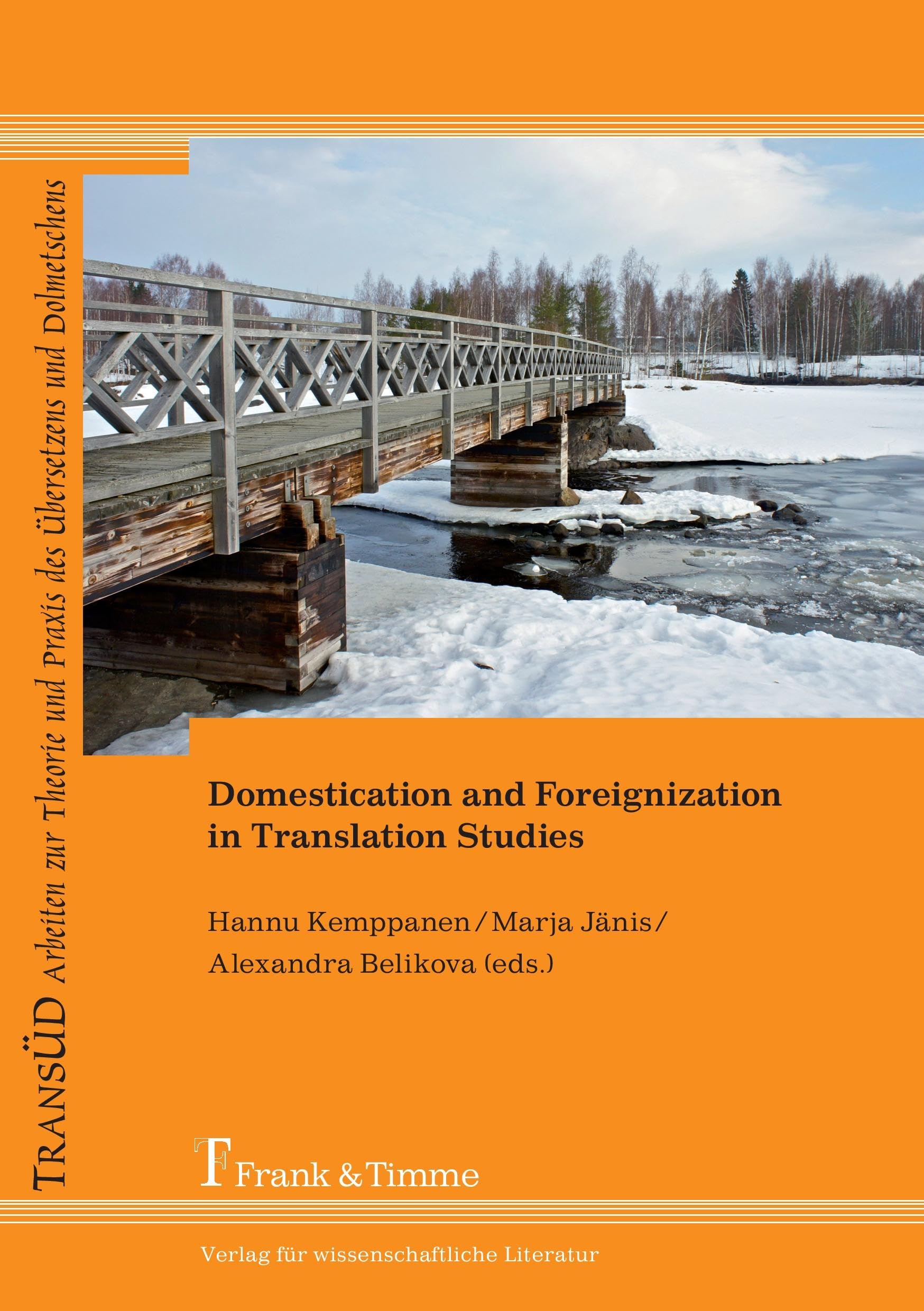 Domestication and Foreignization in Translation Studies Social Sciences Books
