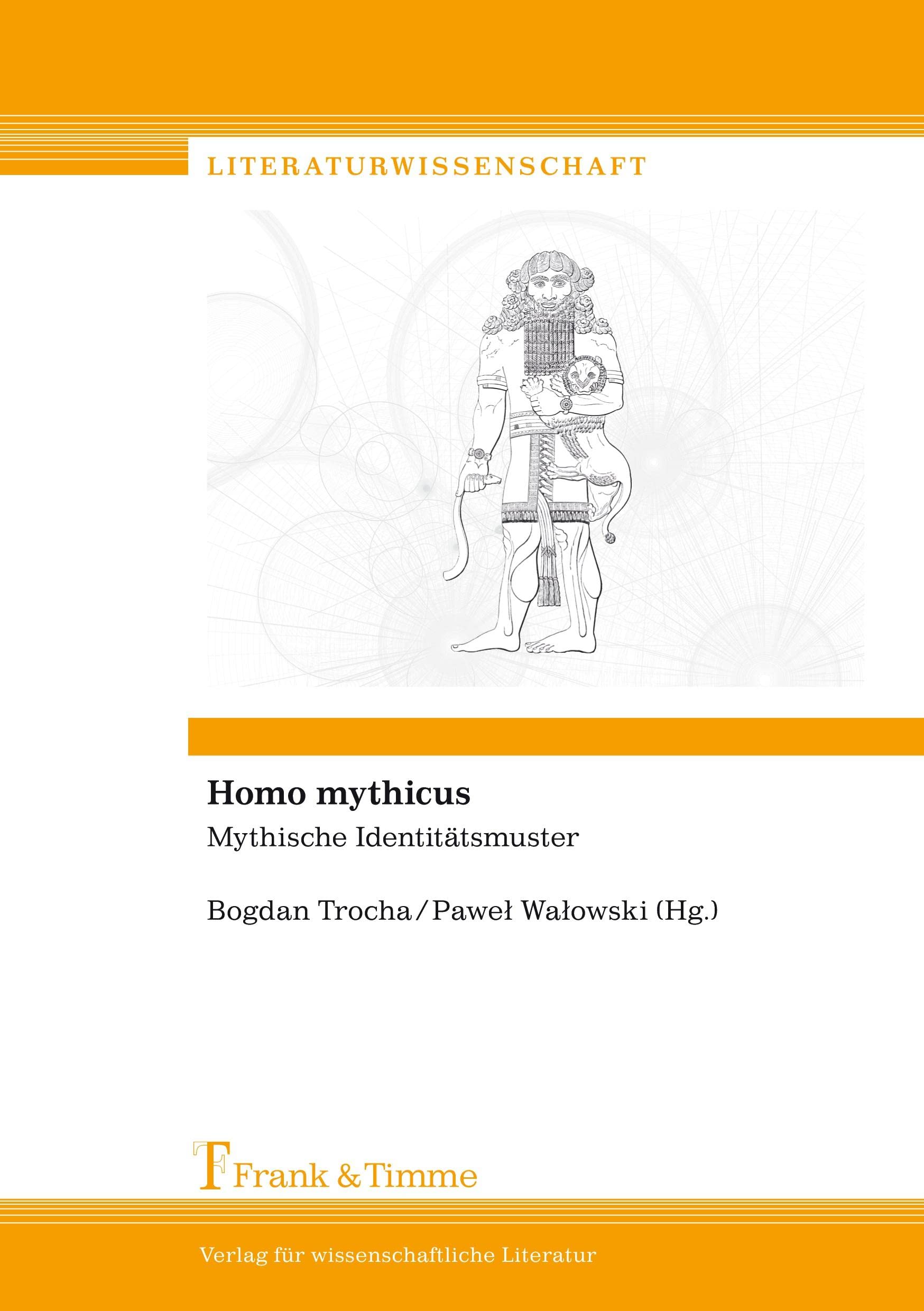 Homo mythicus: Mythische Identitätsmuster (Literaturwissenschaft) Contemporary literature