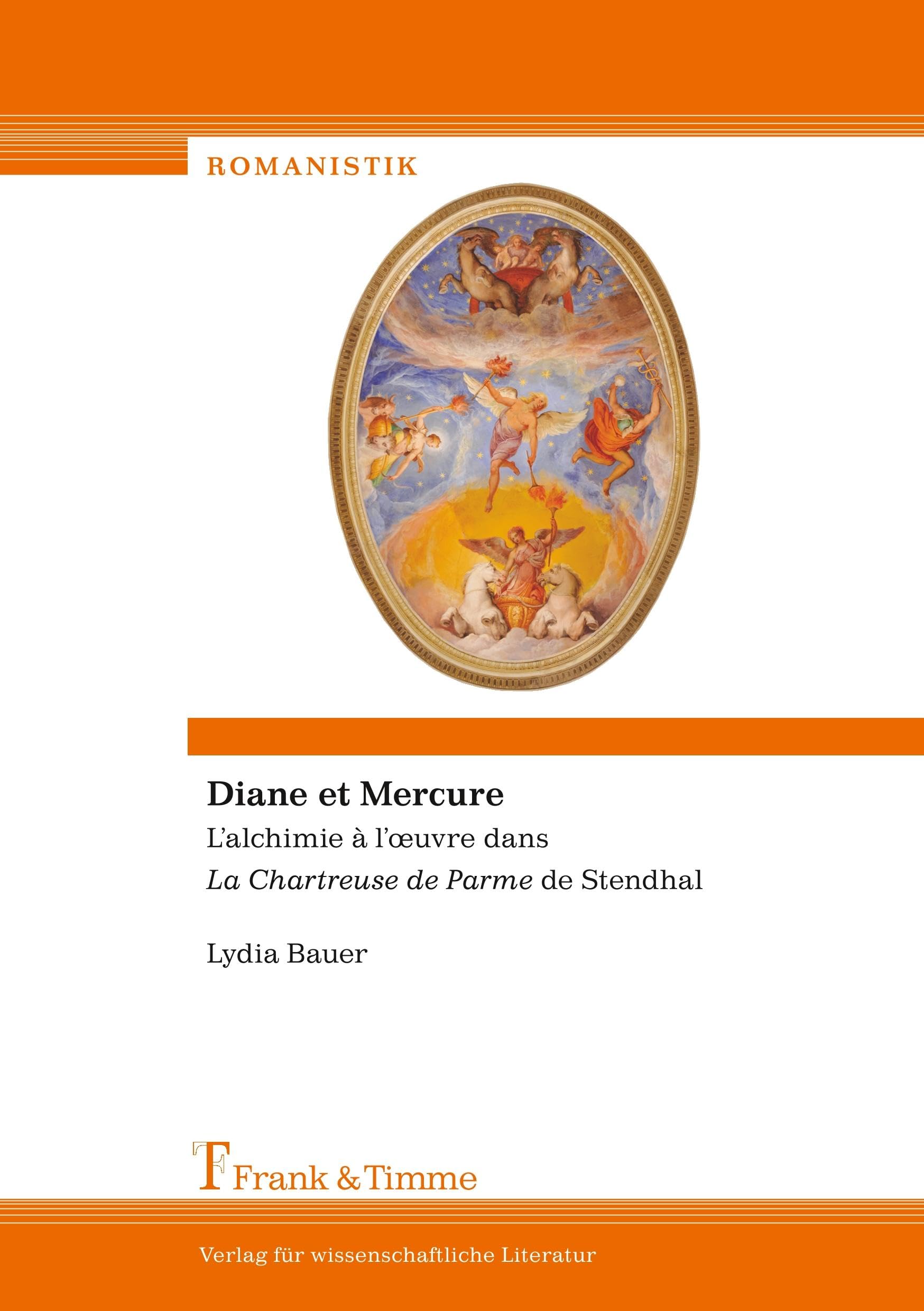 Diane et Mercure: L’alchimie à l’œuvre dans ‘La Chartreuse de Parme’ de Stendhal book