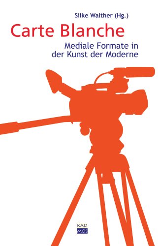 Carte blanche: Mediale Formate in der Kunst der Moderne Film, Art & Culture