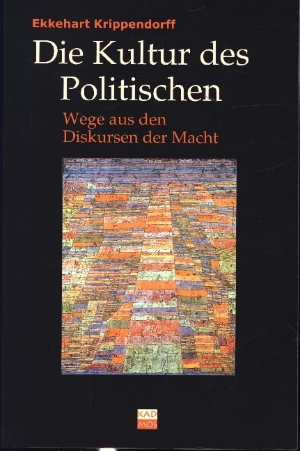 Die Kultur des Politischen Social Sciences