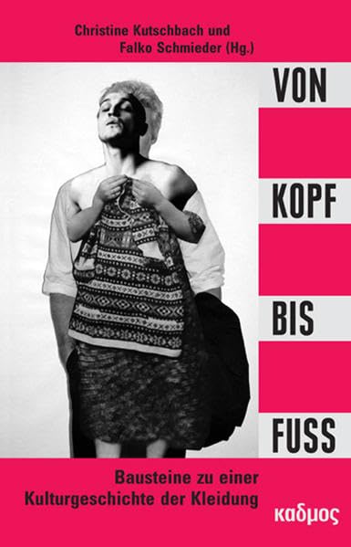Von Kopf bis Fuß book