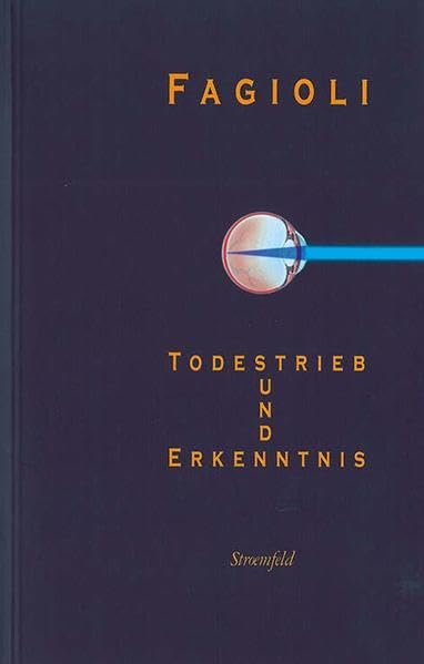 Todestrieb und Erkenntnis Psychology