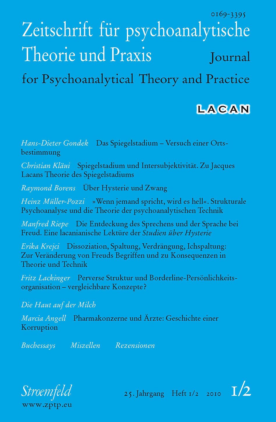 Zeitschrift für psychoanalytische Theorie und Praxis, Jg. XXV / LACAN Psychology