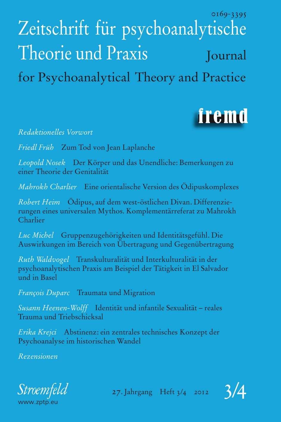 Zeitschrift für psychoanalytische Theorie und Praxis, Jg. XXVII / fremd Psychology