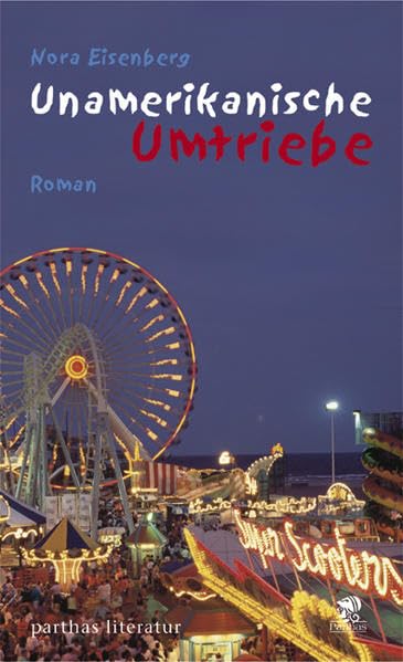 Unamerikanische Umtriebe. Roman Historical Fiction