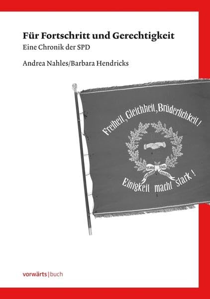Für Fortschritt und Gerechtigkeit Politics & History