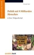 Politik mit 9 Milliarden Menschen in Einer Weltgesellschaft Books