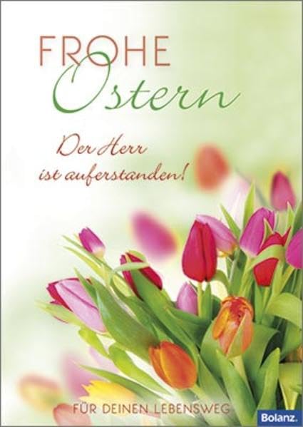 Frohe Ostern - Der Herr ist auferstanden! book
