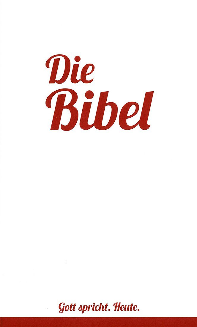 Die Bibel: *Gott spricht. Heute* Religion & Esotericism