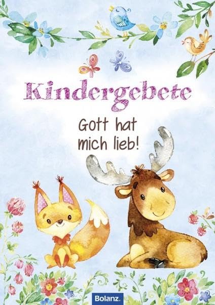 Kindergebete - Gott hat mich lieb! Second hand books on Religion & Esotericism