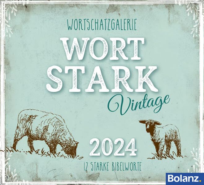 Wortstark Vintage 2024: Wortschatzgalerie Calendars