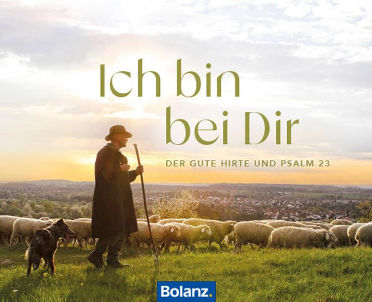 Product Image: Ich bin bei dir: Der gute Hirte und Psalm 23