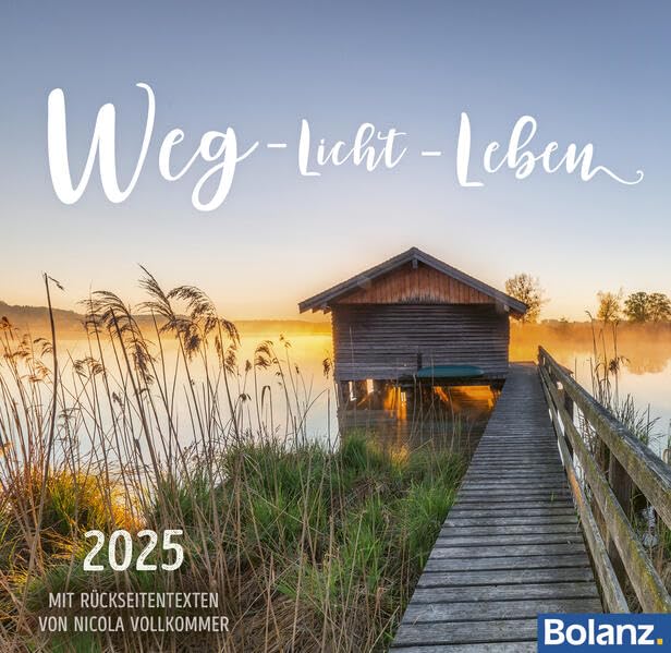 Weg-Licht-Leben 2025: Blicke hinter den Horizont Calendars
