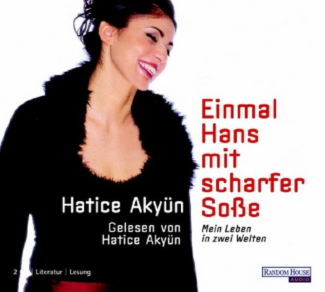 Einmal Hans mit scharfer Soße. Leben in zwei Welten 2 CDs Contemporary literature