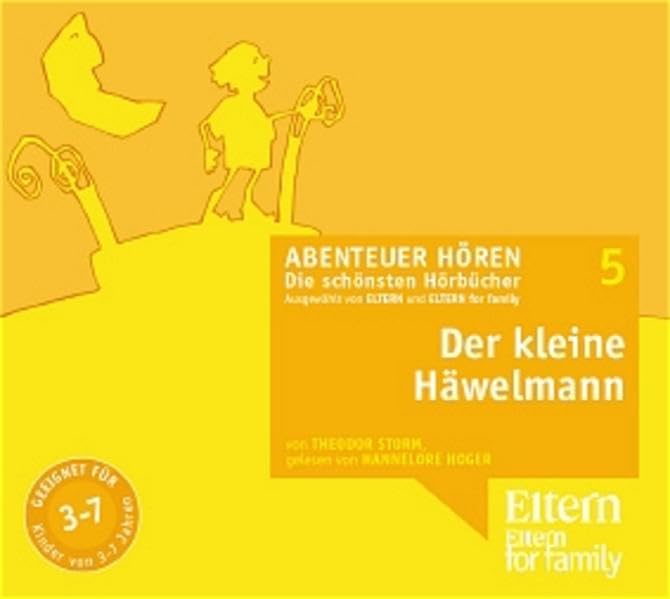 Der kleine Häwelmann - ELTERN-Edition "Abenteuer Hören" 1. 1 CD Novels & Short Stories