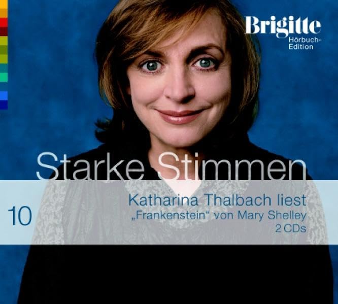 Frankenstein. Starke Stimmen. Brigitte Hörbuch-Edition 2, 2 CDs Contemporary literature