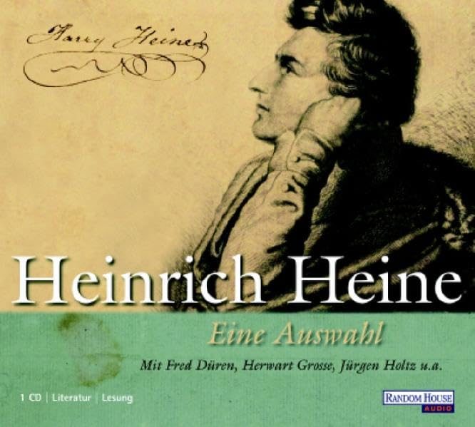 Heinrich Heine: Eine Auswahl - Literatur, Lesung Poetry