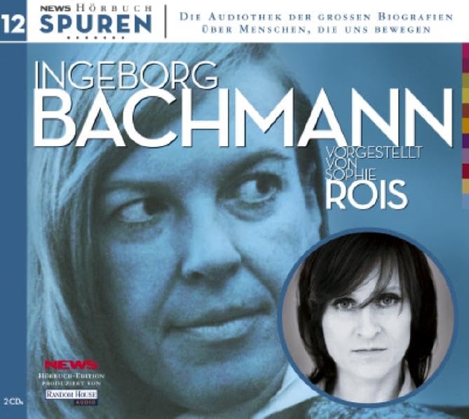 Spuren - Menschen, die uns bewegen: Ingeborg Bachmann Art & Literature