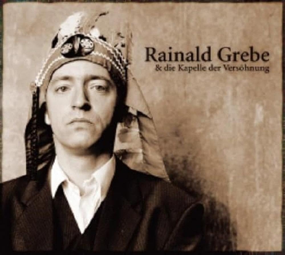 Rainald Grebe & Die Kapelle Der Versöhnung Music