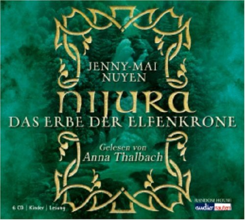 Nijura - Das Erbe der Elfenkrone: Gekürzte Lesung Fantasy & Sci-Fi