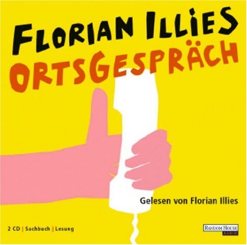 Ortsgespräch: Gelesen vom Autor. Gekürzte Lesefassung Contemporary literature