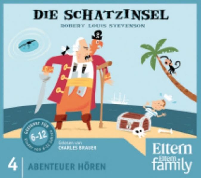 Die Schatzinsel - ELTERN-Edition "Abenteuer Hören" 2. 3 CD Novels & Short Stories