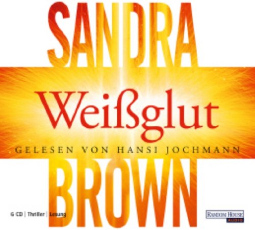 Weißglut Contemporary literature