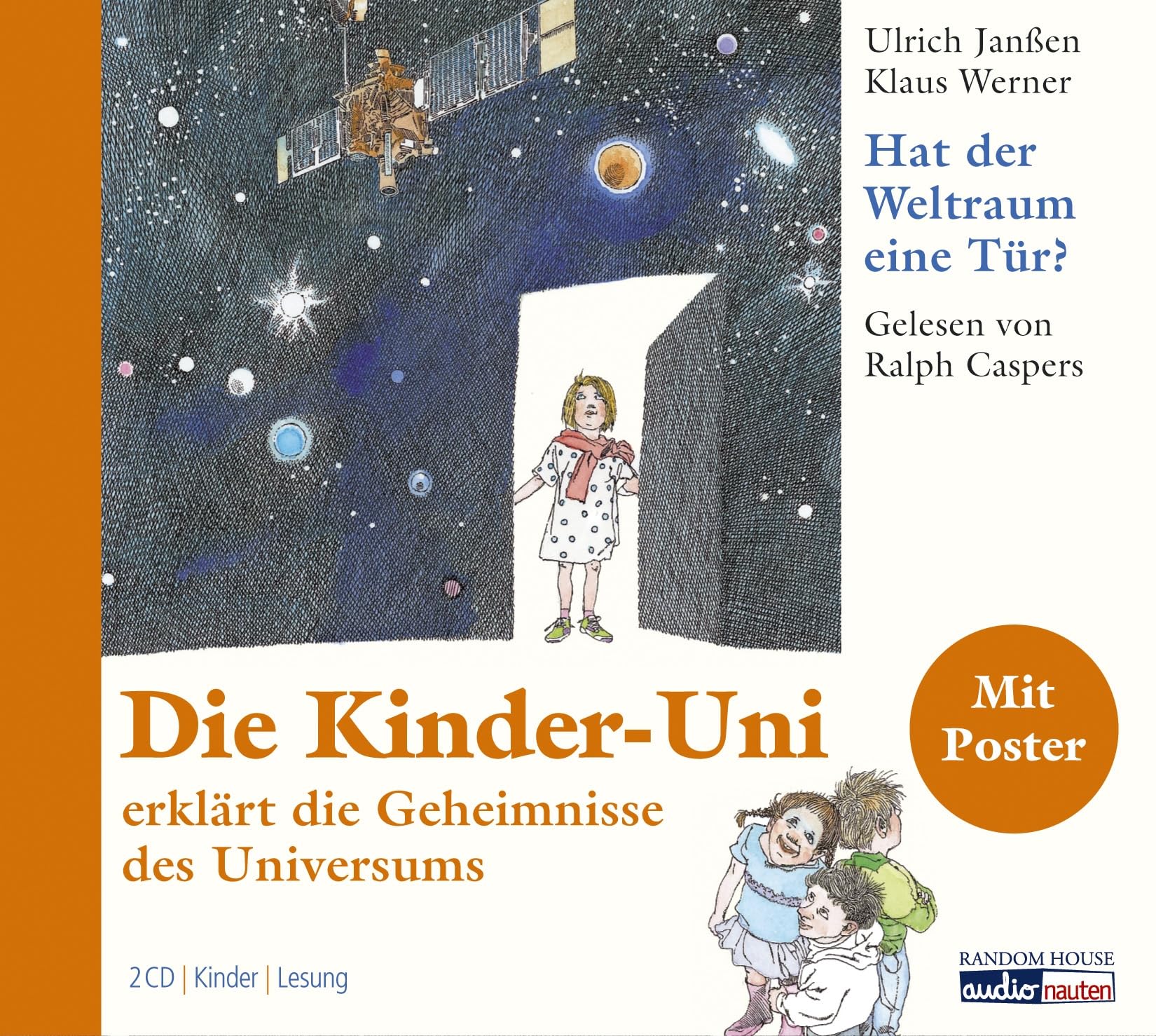 Die Kinder-Uni. Hat der Weltraum eine Tür? General education