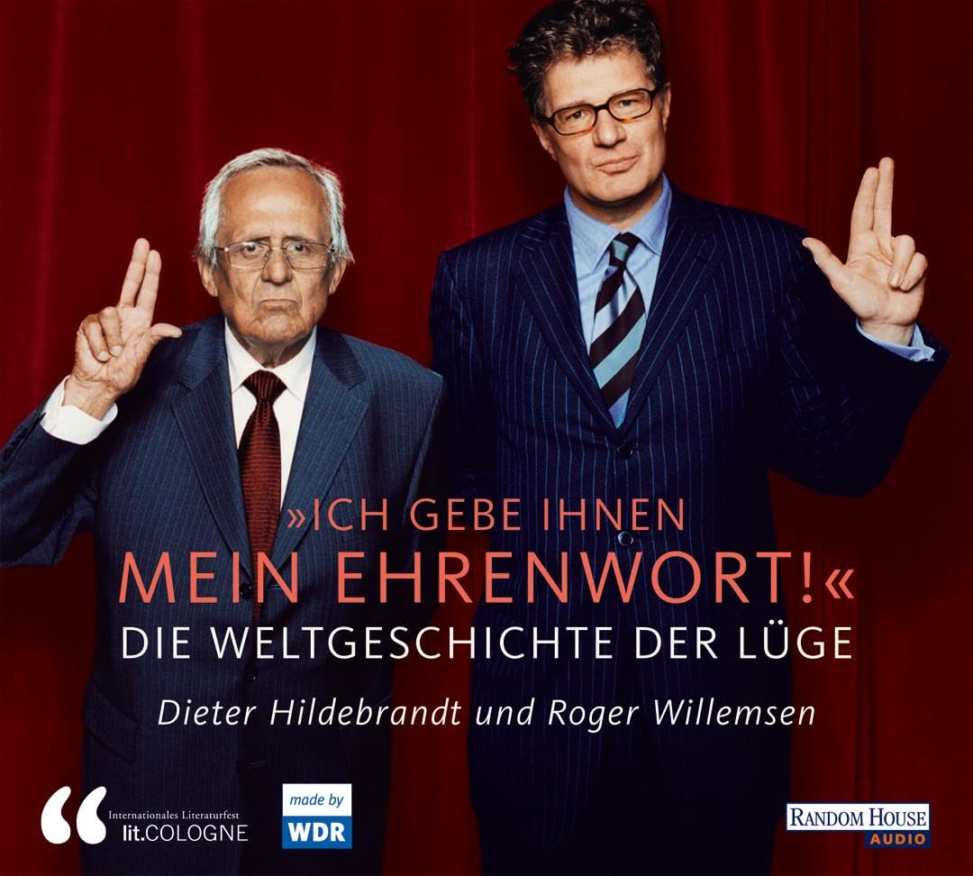 Ich gebe Ihnen mein Ehrenwort - Die Weltgeschichte der Lüge: . Fiction