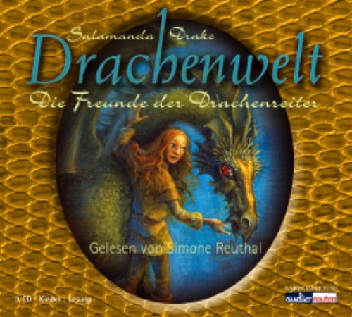Drachenwelt - Die Freunde der Drachenreiter: Gekürzte Lesung Fantasy & Sci-Fi