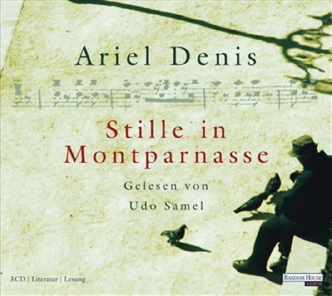 Stille in Montparnasse: Ungekürzte Lesung Contemporary literature