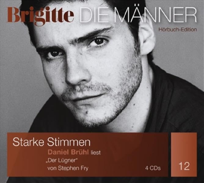 Der Lügner (BRIGITTE Hörbuchedition - Starke Stimmen. Die Männer.) Contemporary literature