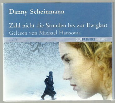 Zähl nicht die Stunden bis zur Ewigkeit, Audio-CDs Books