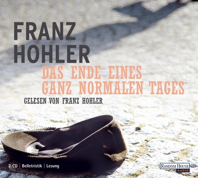 Das Ende eines ganz normalen Tages Contemporary literature