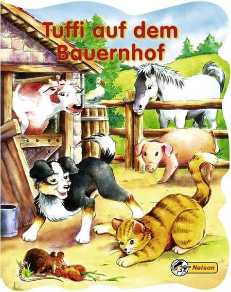 Tuffi auf dem Bauernhof: Nelson Pappbilderbuch Books