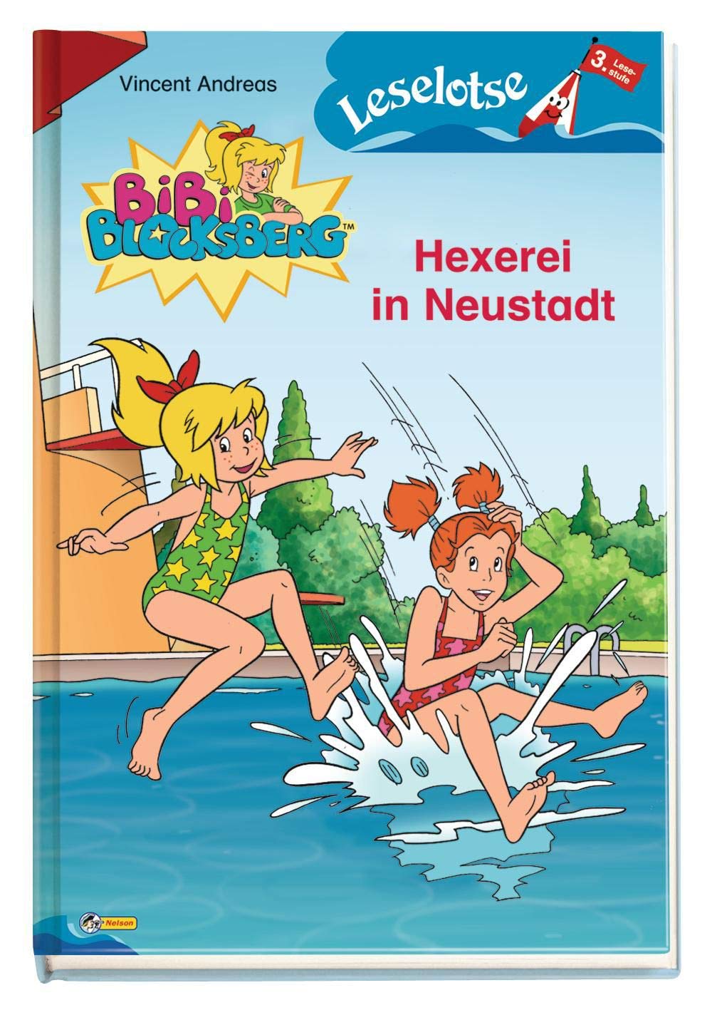 Bibi Blocksberg - Hexerei in Neustadt: Leselotse - 3. Lesestufe Novels & Short Stories