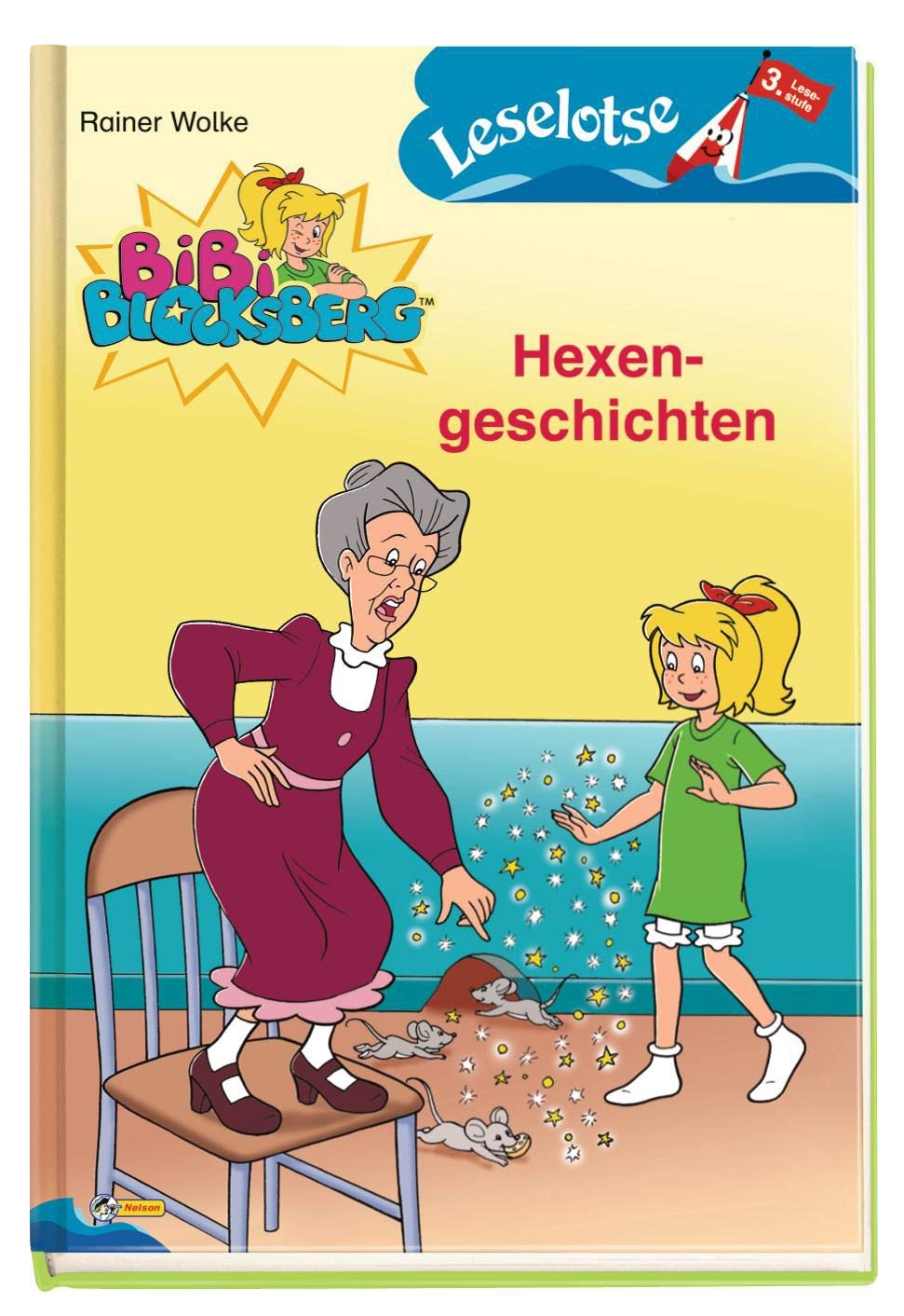 Bibi Blocksberg - Hexensgeschichten: Leselotse - 3. Lesestufe Novels & Short Stories