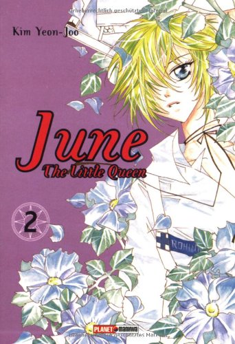 June, the little Queen (Planet Manga) Manga