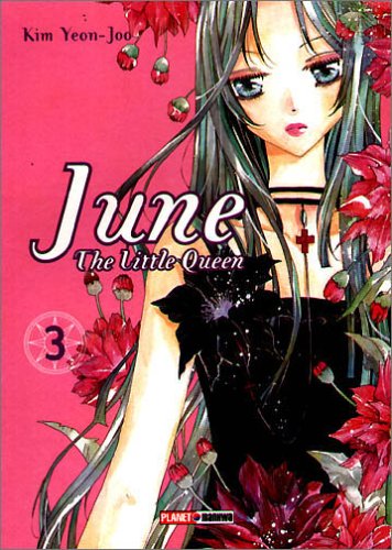 June, the little Queen (Planet Manga) Manga