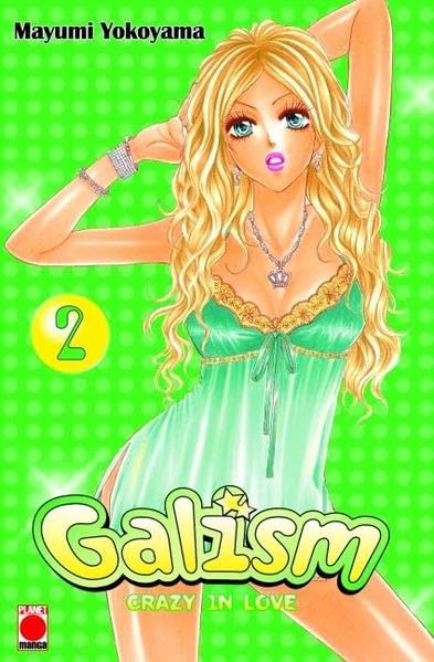 Galism - Crazy in Love Manga