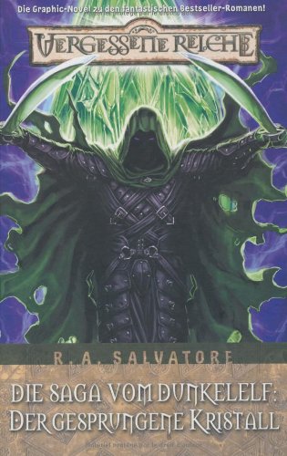 Vergessene Reiche, Bd. 4: Die Saga vom Dunkelelf: Der gesprungene Kristall Manga