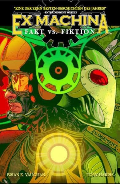 Ex Machina, Bd. 3: Fakt vs. Fiktion book