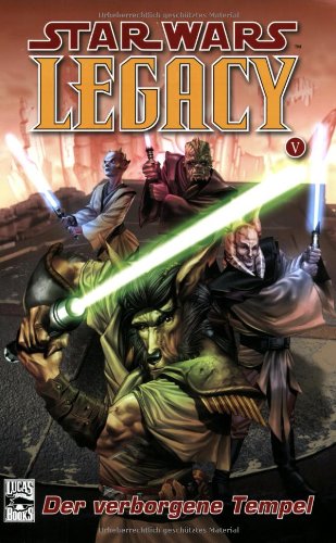 Star Wars Sonderband Bd. 48: Star Wars Legacy Bd V: Der verborgene Tempel. Manga