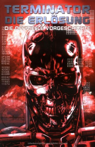 Terminator: Band 2: Salvation - Die offizielle Vorgeschichte zum Film Manga