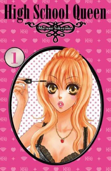 High School Queen, Band 1 Manga