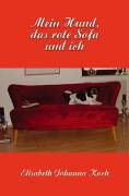 Mein Hund, das rote Sofa und ich Pets